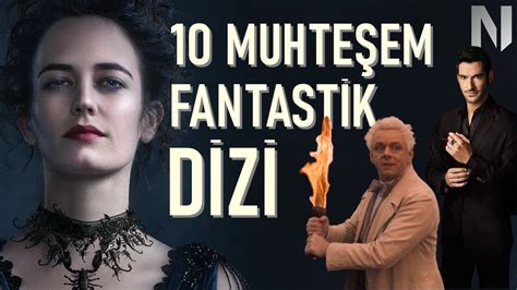 En İyi Fantastik Diziler: Büyülü Dünyalar